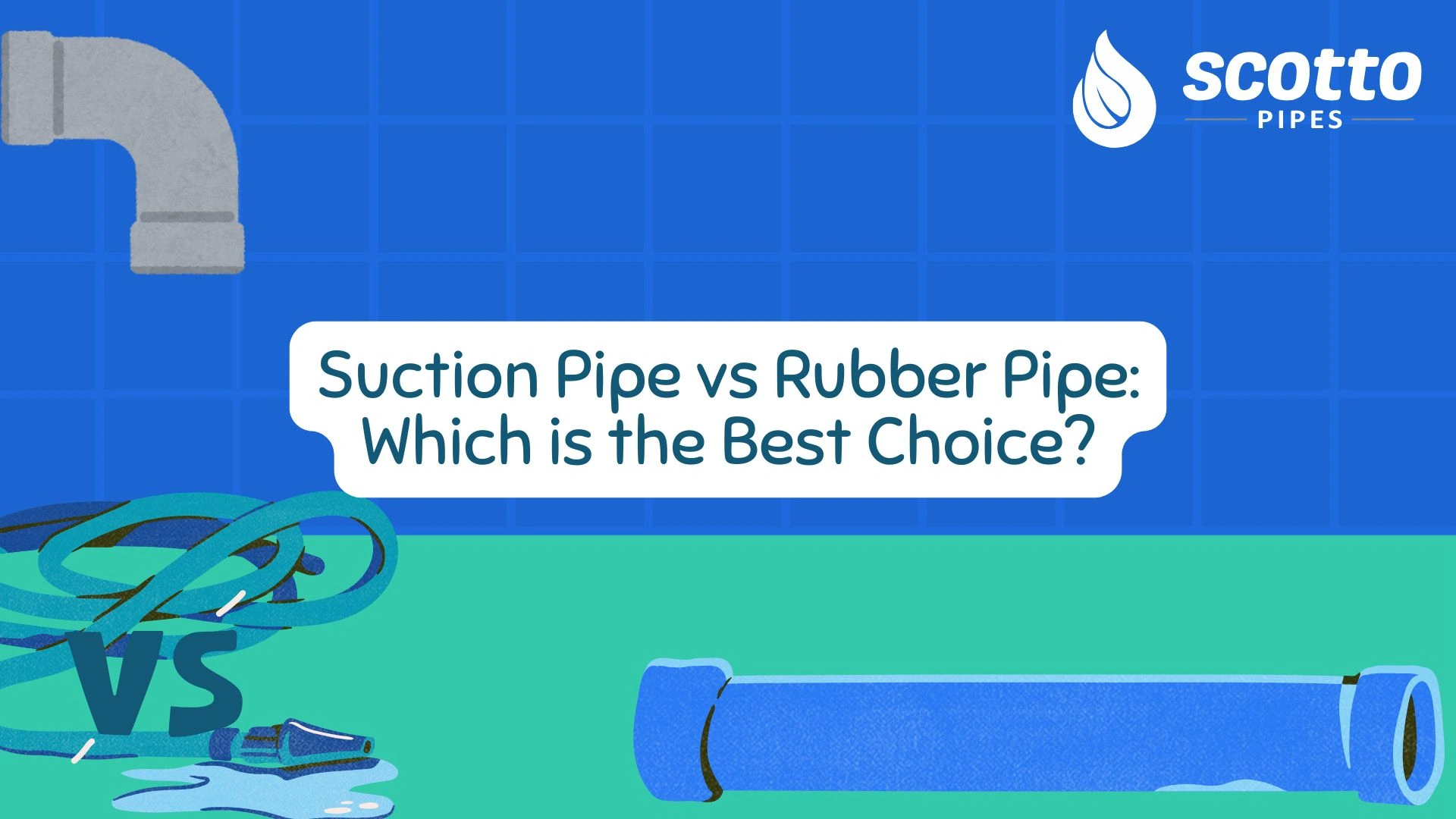 Suction Pipe vs Rubber Pipe