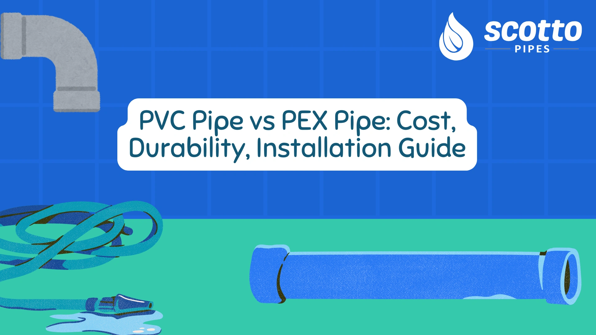 PVC Pipe vs PEX Pipe: Cost, Durability, Installation Guide