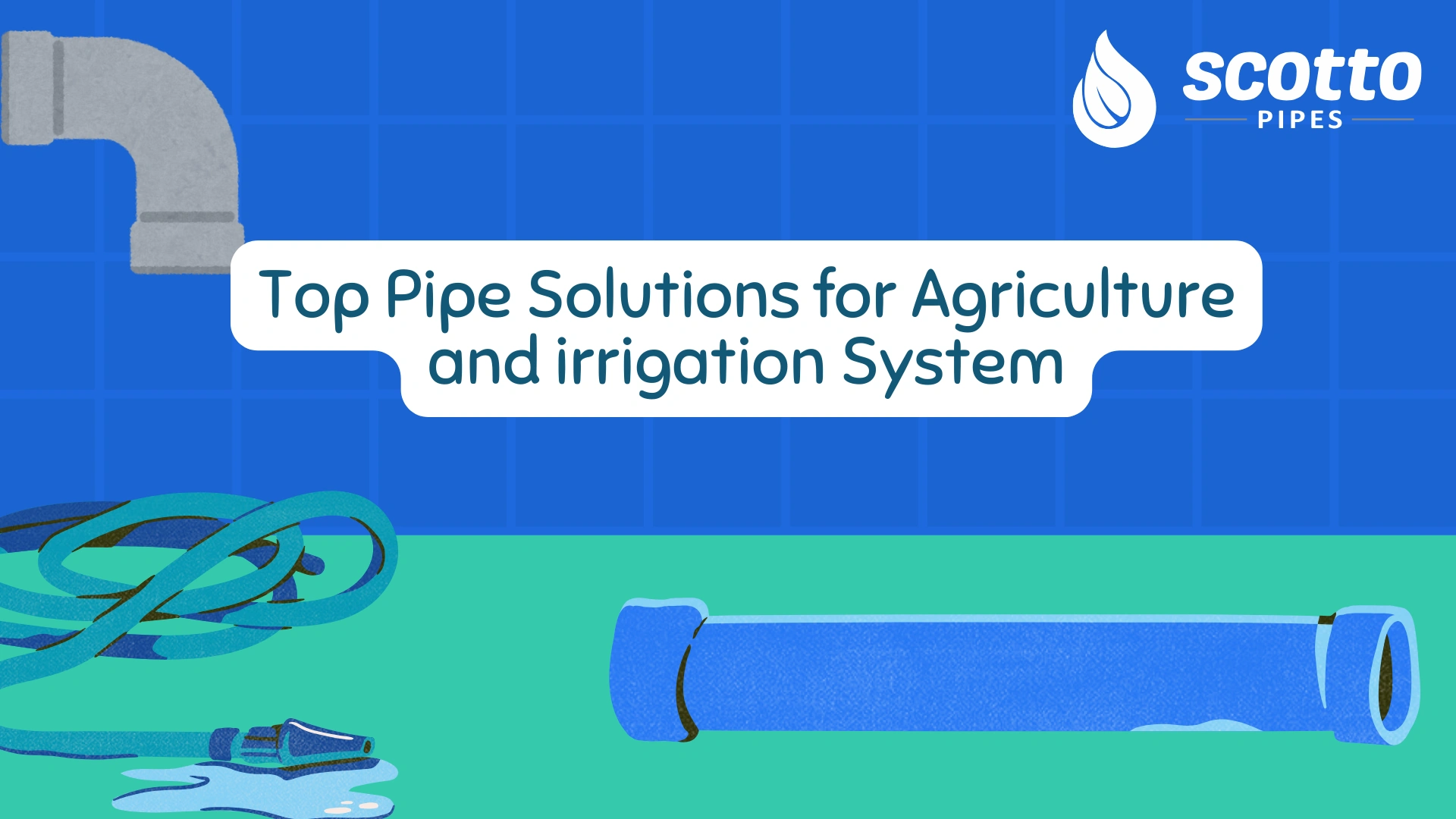 Top Pipe Solutions for Agriculture and irrigation System